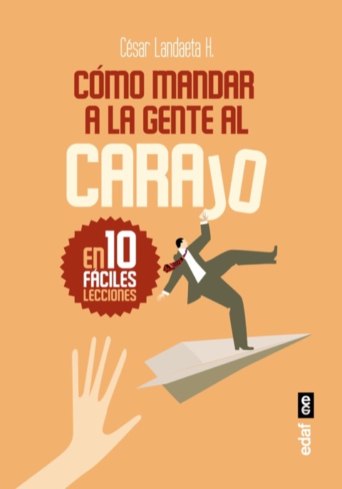 Portada de Cómo mandar a la gente al carajo