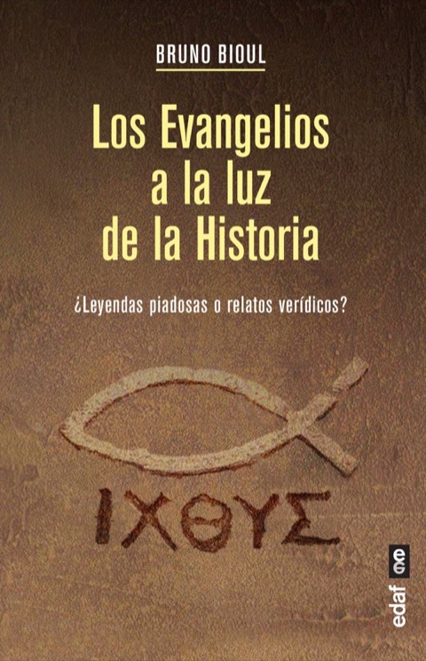 Portada de Los Evangelios a la luz de la Historia