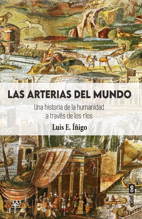 Portada de Las arterias del mundo