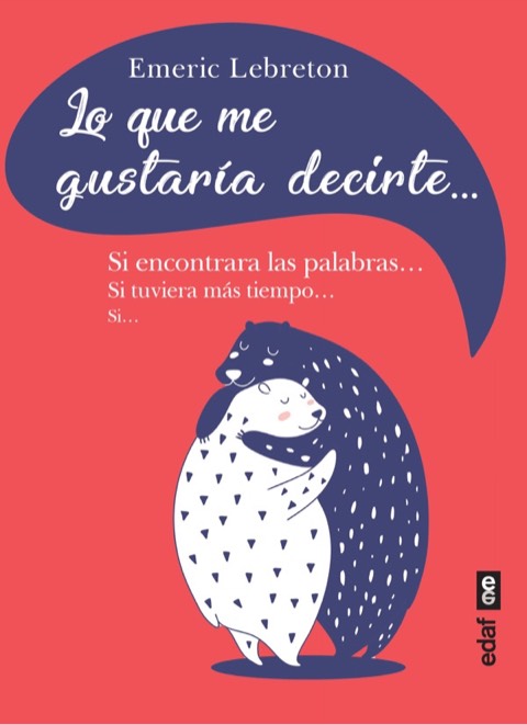 Portada de Lo que me gustaría decirte